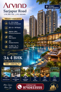Arvind Project Sarjapur Bangalore